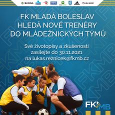 Do mládežnických týmů FK Mladá Boleslav hledáme nové tváře na pozice trenérů a specialistů